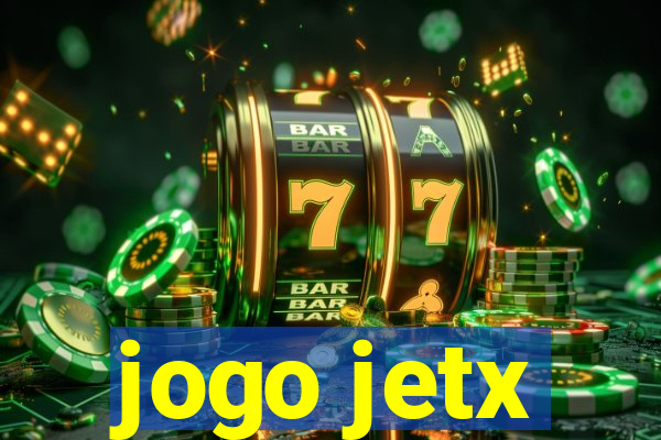 jogo jetx